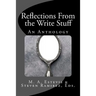 Reflections From the Write Stuff: An Anthology