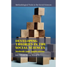 Developing Theories in the Social Sciences: Methods and Applications