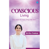 Conscious Living