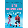 In the Defensive Zone with My Enemy