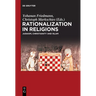Rationalization in Religions: Judaism, Christianity and Islam