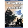 The Problems of South Sudan