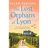 The Lost Orphans of Lyon