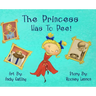 The Princess has to Pee!