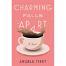 Charming Falls Apart