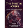 The Twelve Houses