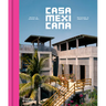 Casa Mexicana