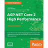 ASP.NET Core 2 High Performance