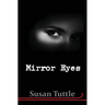 Mirror Eyes