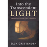 Into the Transcendent Light: Awakening Through Plato's Republic