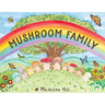 Mushroom Family