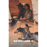 The Native Land II: The Oliver Rogers Story