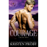 Courage: A Big Sky Novel