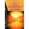 In the Dooryard Bloom'd