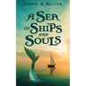 A Sea of Ships and Souls