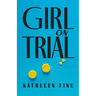 Girl on Trial