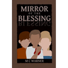 Mirror of the Blessing