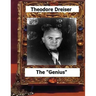 The "genius" (1915) by: Theodore Dreiser