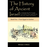 The History of Ancient Israel: Completely Synchronizing the Extra-Biblical Apocrypha Books of Enoch, Jasher, and Jubilees: Book 5 From Egypt to Goshen