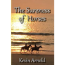 The Sureness of Horses
