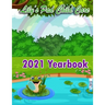2021 Yearbook for Lily's Pad Child Care
