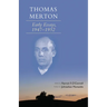 Thomas Merton: Early Essays, 1947-1952 Volume 266