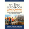 The College Guidebook: Chemical, Petroleum & Nuclear Engineering: University Profiles & Admissions Information on the Top University Programs