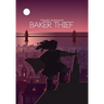 Baker Thief