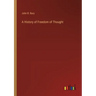 A History of Freedom of Thought