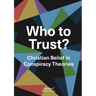 Who to Trust?: Christian Belief in Conspiracy Theories
