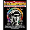 Empower Your Journey 365 Affirmations for Self-Esteem and Positive Thoughts: Daily Inspiration and Reflection for Self-Confidence and Growth for Busy