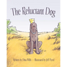 The Reluctant Dog