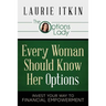 Every Woman Should Know Her Options: Invest Your Way to Financial Empowerment