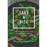 Take a bite: Endorsed, healthy, and complete Midweek Recipes