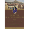 The Life of St. Alphonsus Liguori: Vol. 2