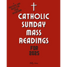 Catholic Sunday Mass Readings for 2025: Missal, Lectionary with Celebrations of the Liturgical Year C with Feasts and Solemnities
