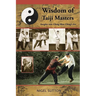 Wisdom of Taiji Masters: Insights into Cheng Man Ching's Art
