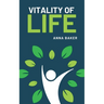 Vitality of Life