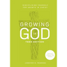 Growing in God: Teen Edition: Teen Edition: Disciplining Yourself for Growth in Christ