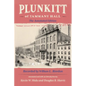 Plunkitt of Tammany Hall: The Annotated Edition