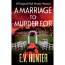 A Marriage To Murder For