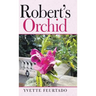 Robert's Orchid