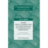 Nurse Practitioners and the Performance of Professional Competency: Accomplishing Patient-Centered Care