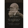 Rereading Darwin's Origin of Species: The Hesitations of an Evolutionist