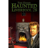 Haunted Liverpool 28