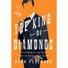 The King of Diamonds: The Search for the Elusive Texas Jewel Thief