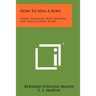 How To Spin A Rope: Lariat Throwing, Rope Spinning And Trick Cowboy Knots