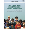 Care and Education of Young Bilinguals