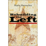 Rebuilding the Left