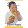 You and Your Weight